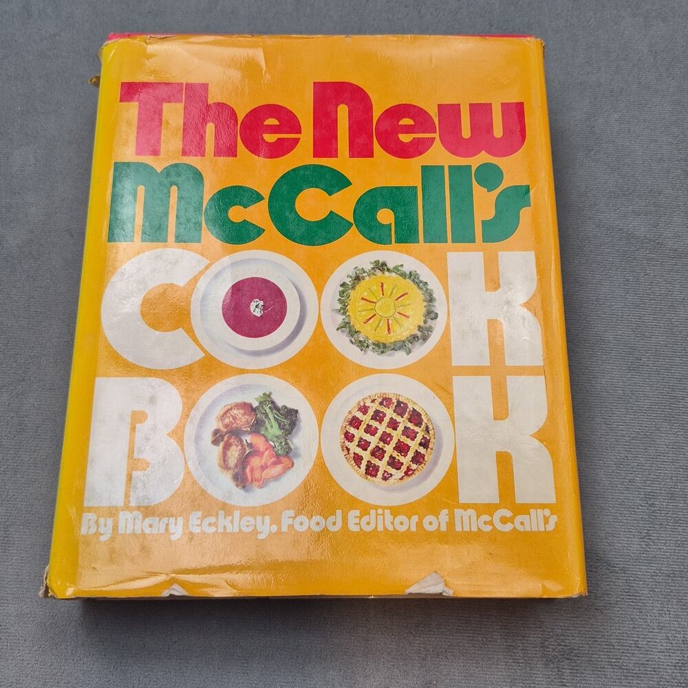 The New McCall’s Cookbook Hardcover Step-by-Step Cooking, 1973, by Mary Eckley